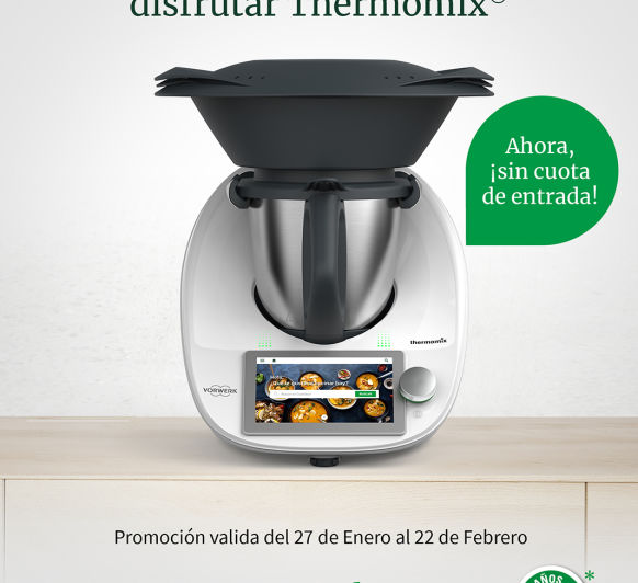 UNA NUEVA OPCION DE DISFRUTAR DE Thermomix®